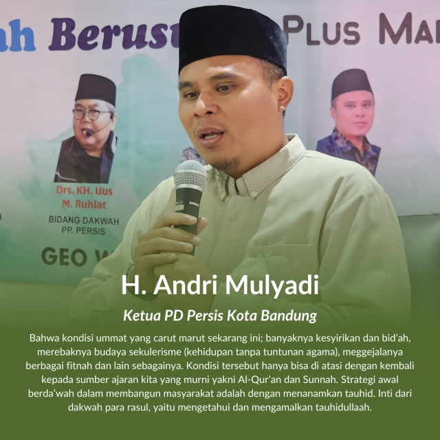 TANTANGAN, PELUANG DAN STRATEGIS DAKWAH PERSIS