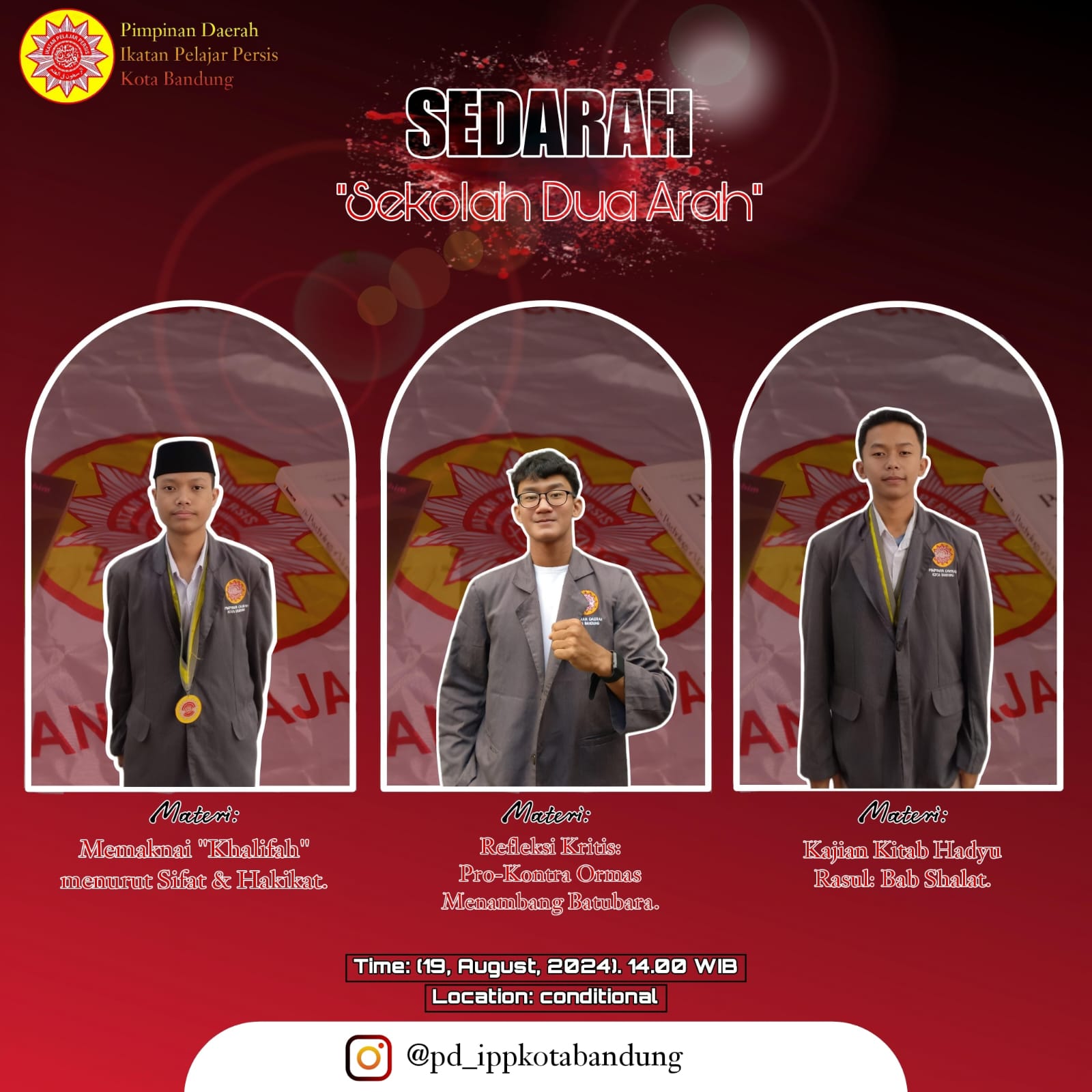 Kajian SEDARAH Pimpinan Daerah Ikatan Pelajar Persis Kota Bandung.