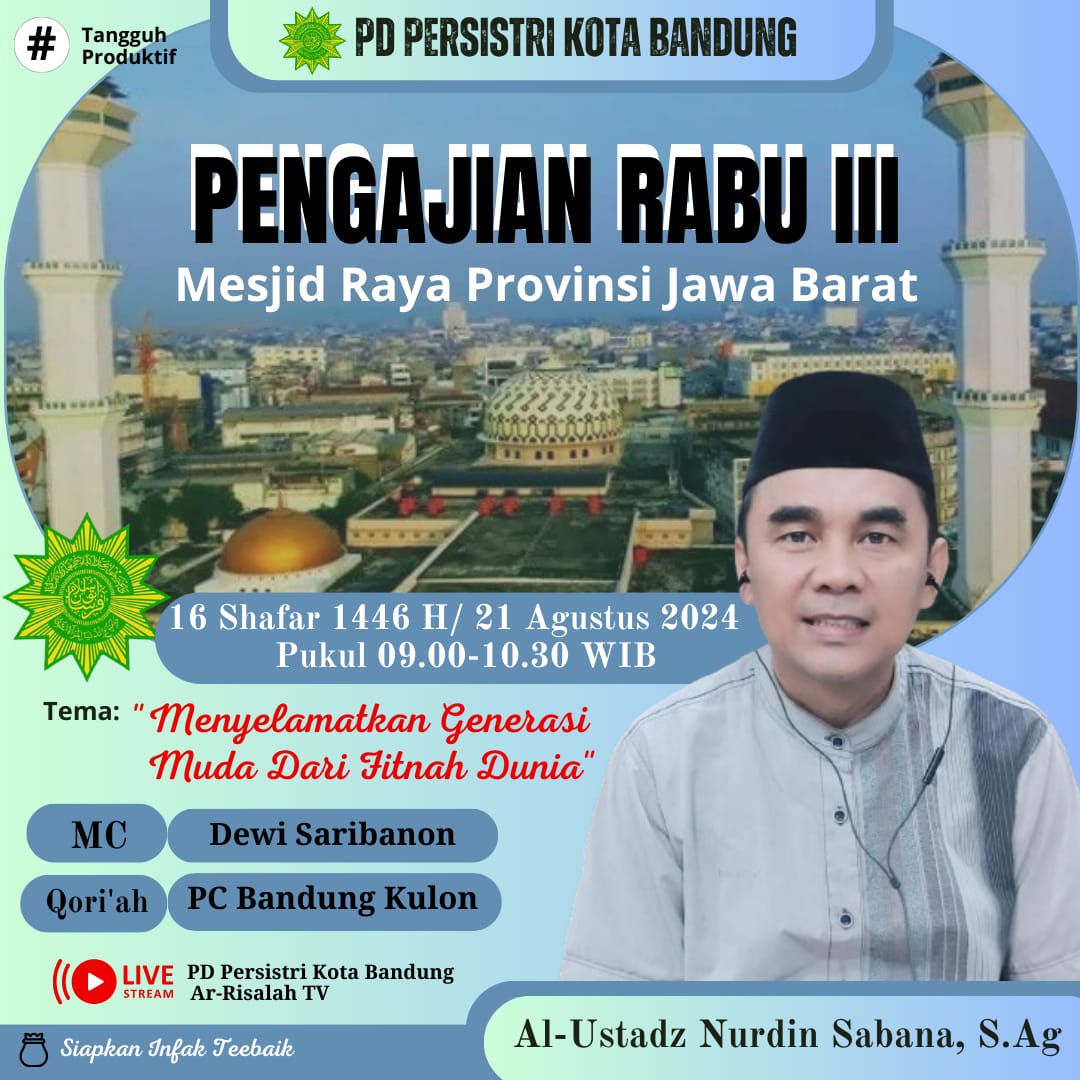 Pengajian Rabu III Mesjid Raya Provinsi Jawa Barat